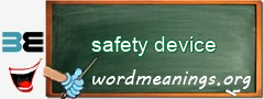 WordMeaning blackboard for safety device